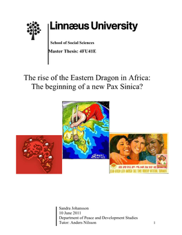 The Rise of the Eastern Dragon in Africa: the Beginning of a New Pax Sinica?