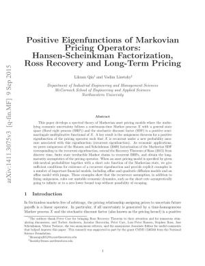 Positive Eigenfunctions of Markovian Pricing Operators