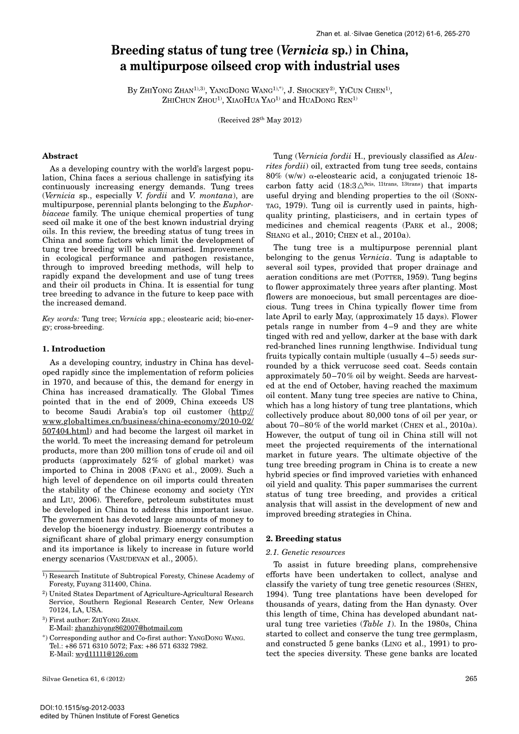 Breeding Status of Tung Tree (Vernicia Sp.) in China, a Multipurpose Oilseed Crop with Industrial Uses