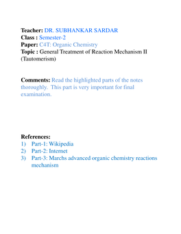 Organic Chemistry Topic : General Treatment of Reaction Mechanism II (Tautomerism)