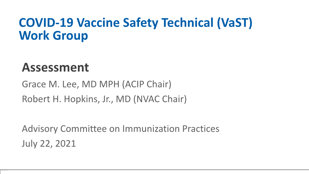 COVID-19 Vaccine Safety Technical (Vast) Work Group