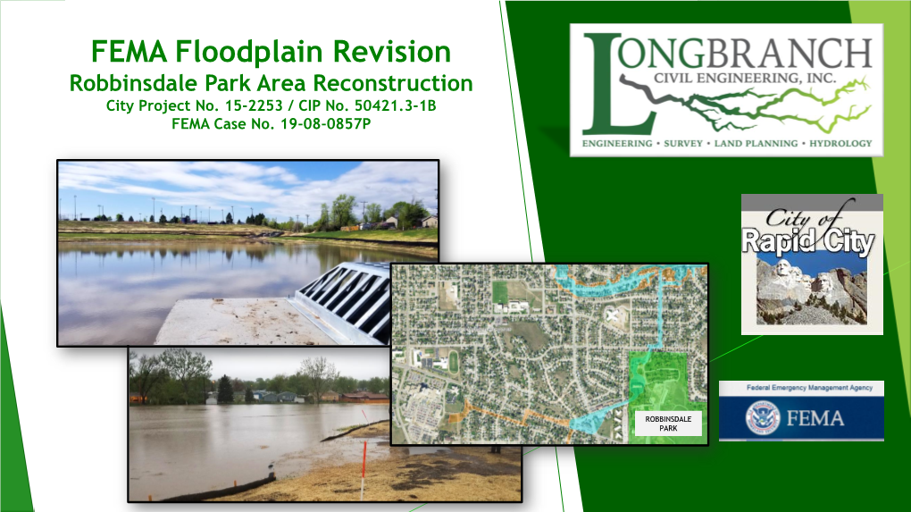 FEMA Floodplain Revision Robbinsdale Park Area Reconstruction City Project No