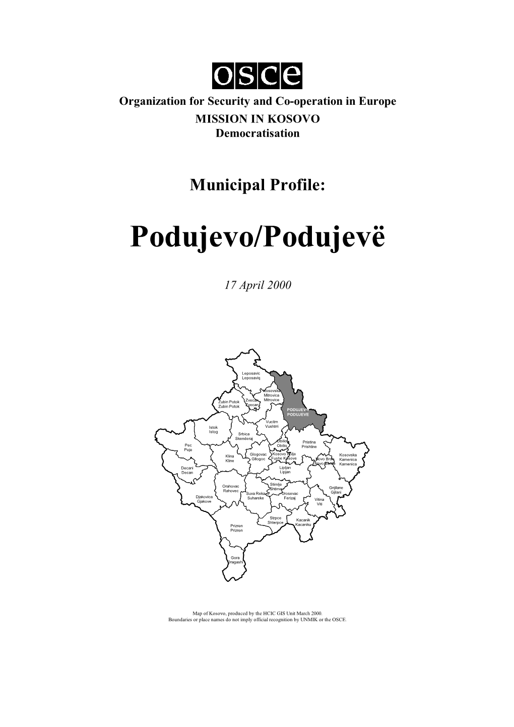 Podujevo/Podujevë