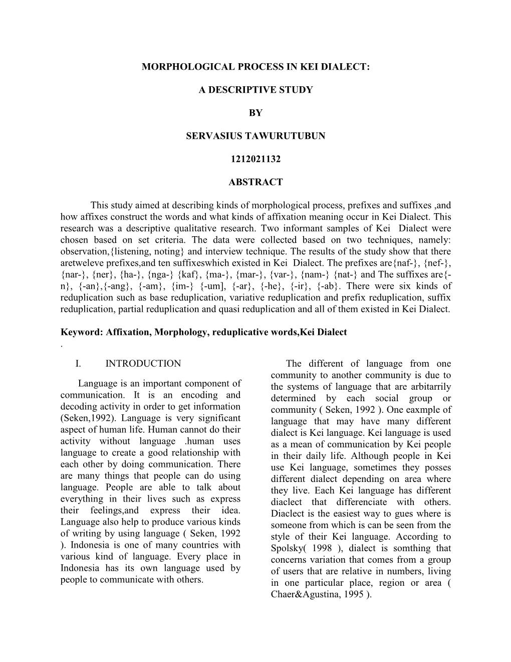 Morphological Process in Kei Dialect