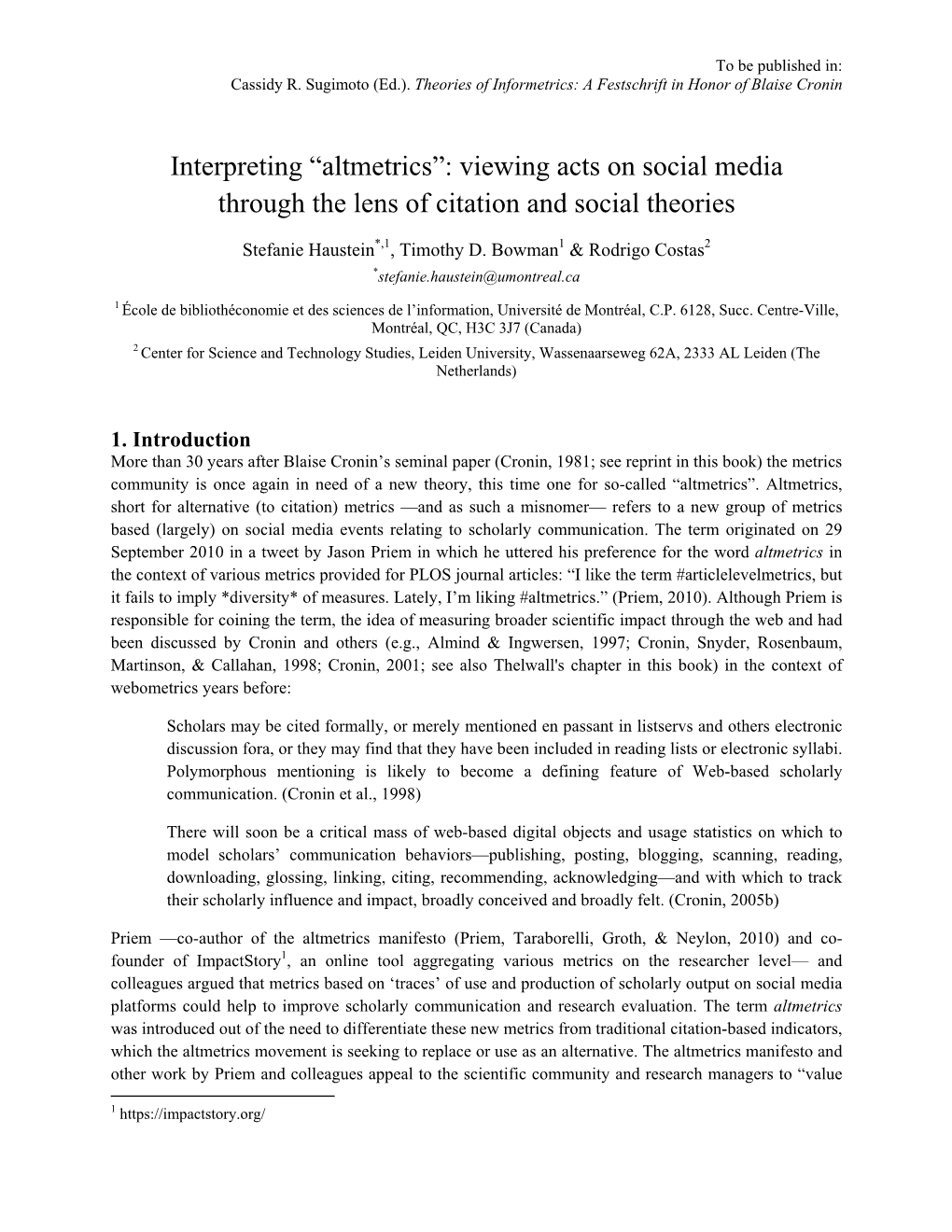 Interpreting “Altmetrics”: Viewing Acts on Social Media Through the Lens of Citation and Social Theories