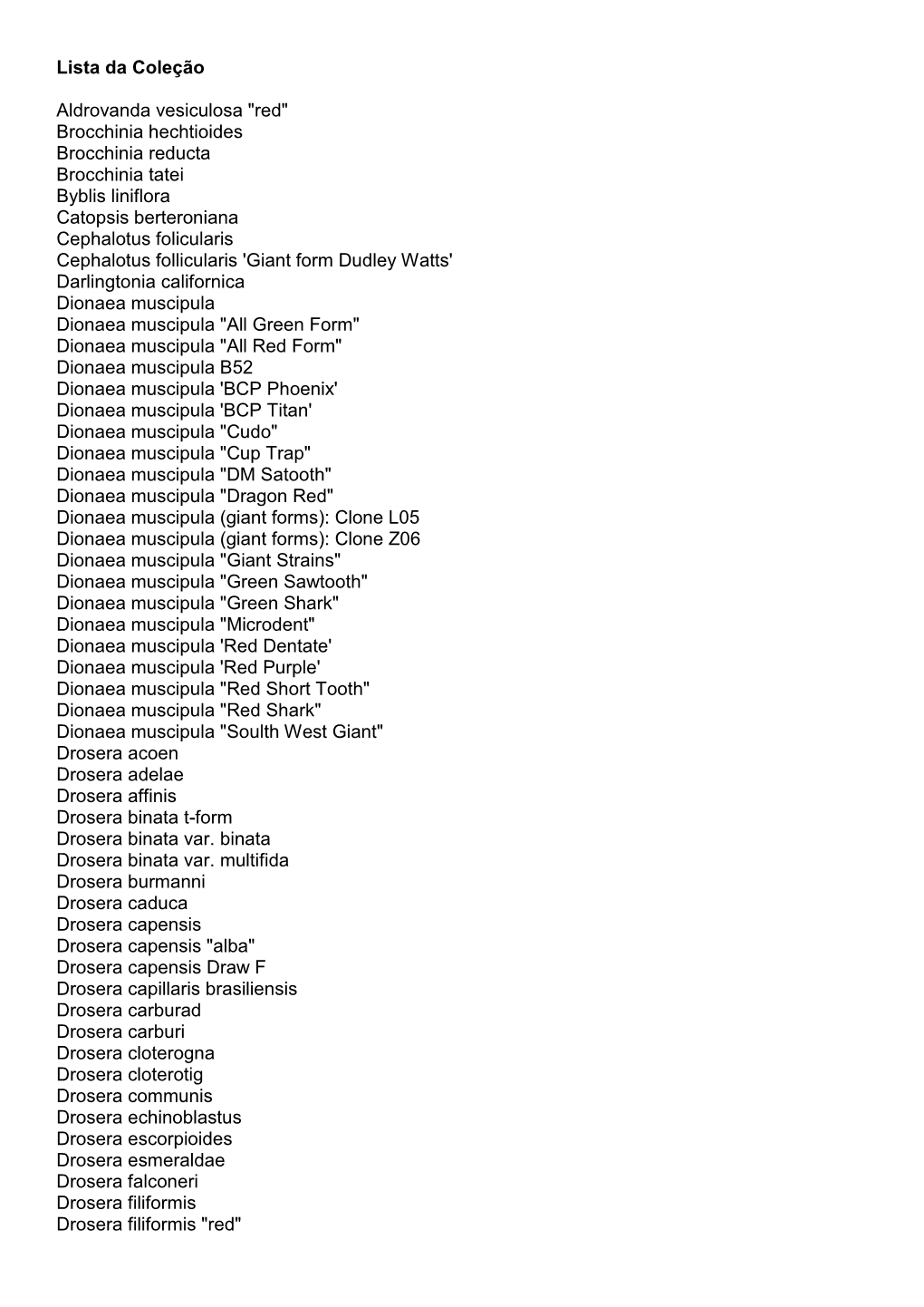 Lista Da Coleção Aldrovanda Vesiculosa 