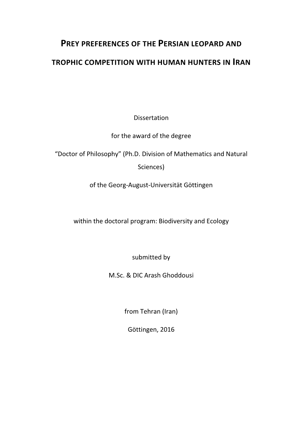 Prey Preferences of the Persian Leopard and Trophic Competition with Human Hunters in Iran’