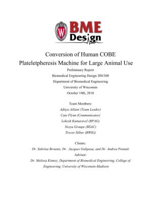 Conversion of Human COBE Plateletpheresis Machine for Large