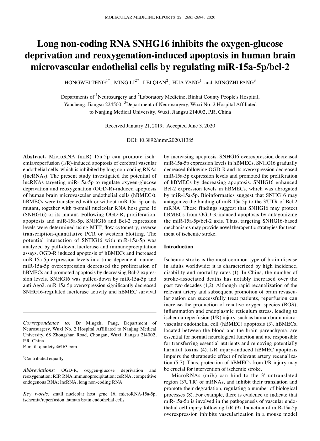 Long Non‑Coding RNA SNHG16 Inhibits the Oxygen‑Glucose