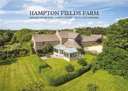 Hampton Fields Farm Meysey Hampton • Cirencester • Gloucestershire
