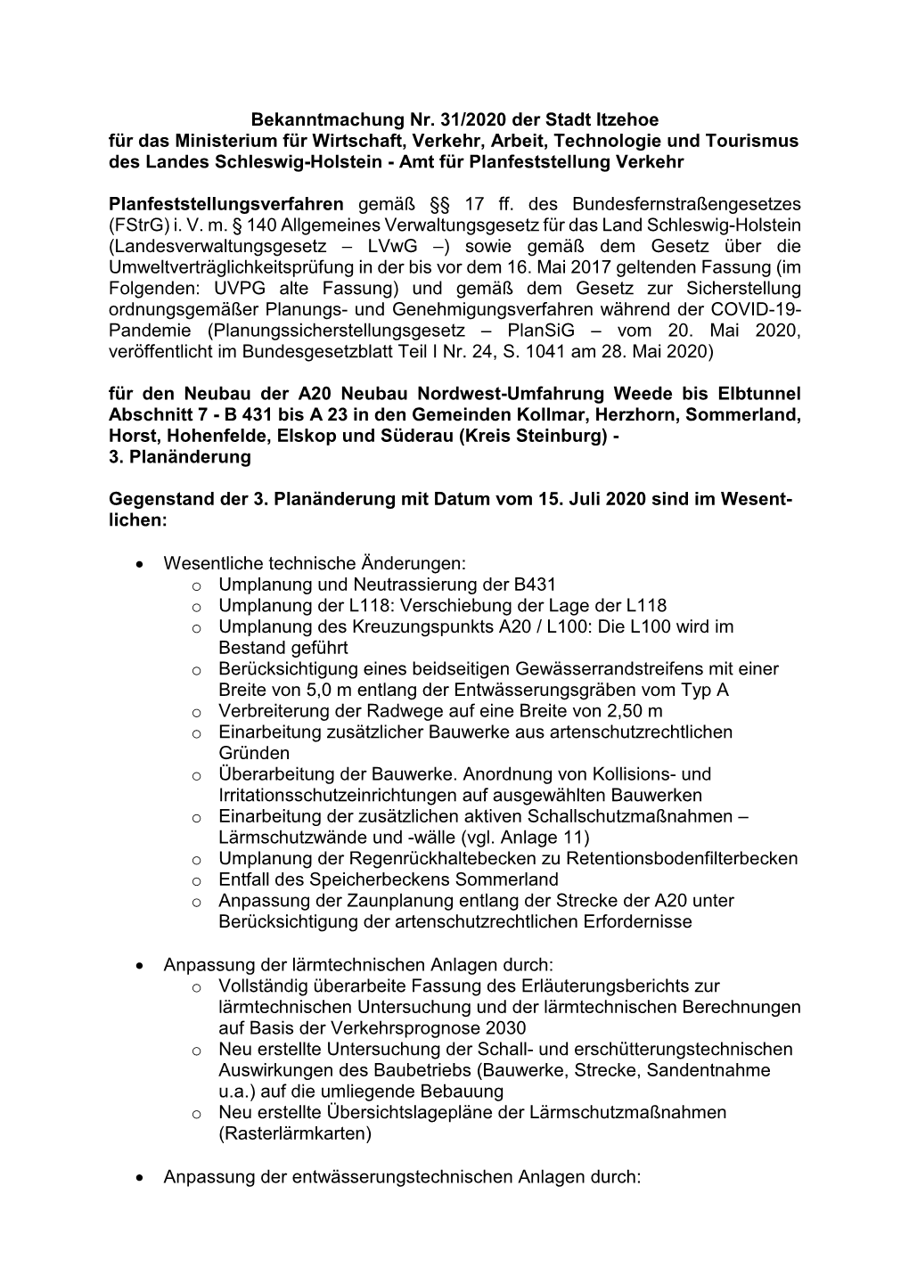 Bekanntmachung Nr. 31 Planfeststellungsverfahren a 20