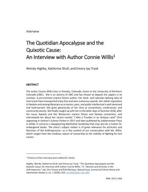 The Quotidian Apocalypse and the Quixotic Cause: an Interview with Author Connie Willis1