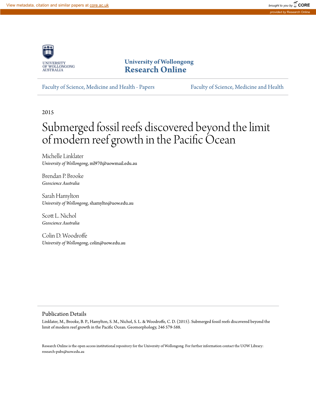 Submerged Fossil Reefs Discovered Beyond the Limit of Modern Reef Growth in the Pacific Ceo an Michelle Linklater University of Wollongong, Ml970@Uowmail.Edu.Au