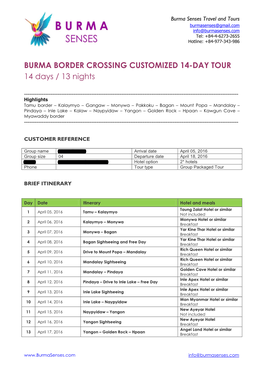 BURMA BORDER CROSSING CUSTOMIZED 14-DAY TOUR 14 Days / 13 Nights