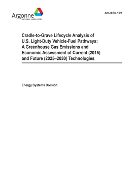 Cradle to Grave Lifecycle Analysis of US Light Duty Vehicle-Fuel Pathways
