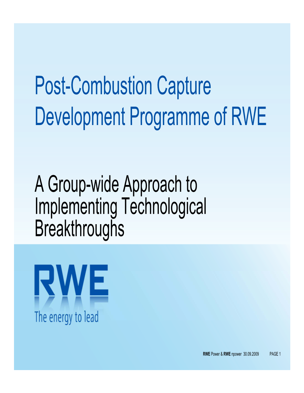 Post-Combustion Capture Development Programme of RWE