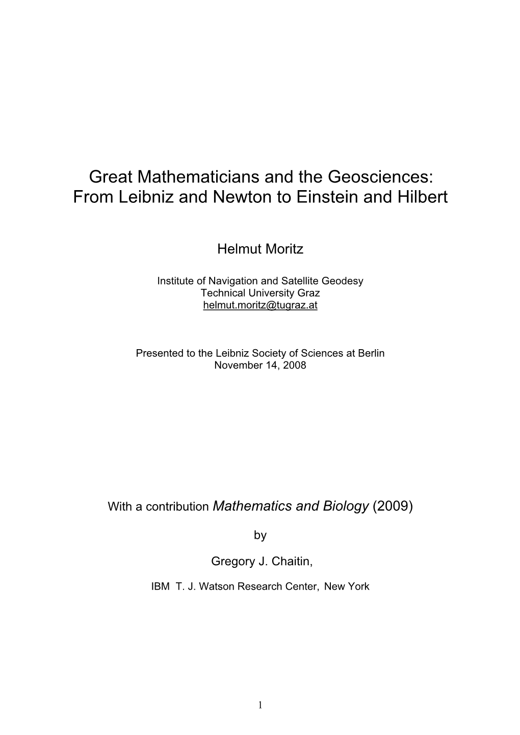 Great Mathematicians and the Geosciences: from Leibniz and Newton to Einstein and Hilbert