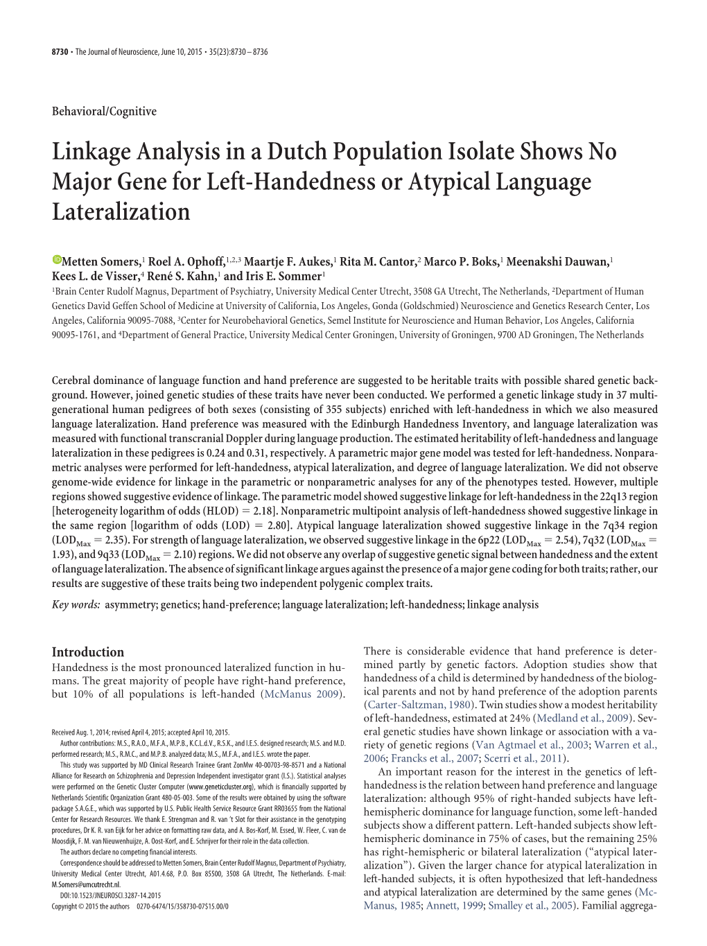 Linkage Analysis in a Dutch Population Isolate Shows No Major Gene for Left-Handedness Or Atypical Language Lateralization