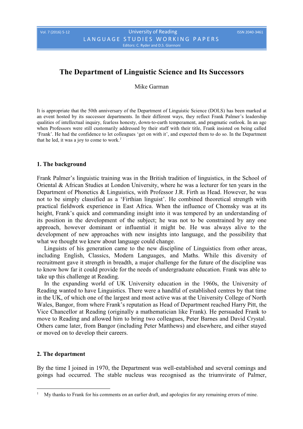 The Department of Linguistic Science and Its Successors