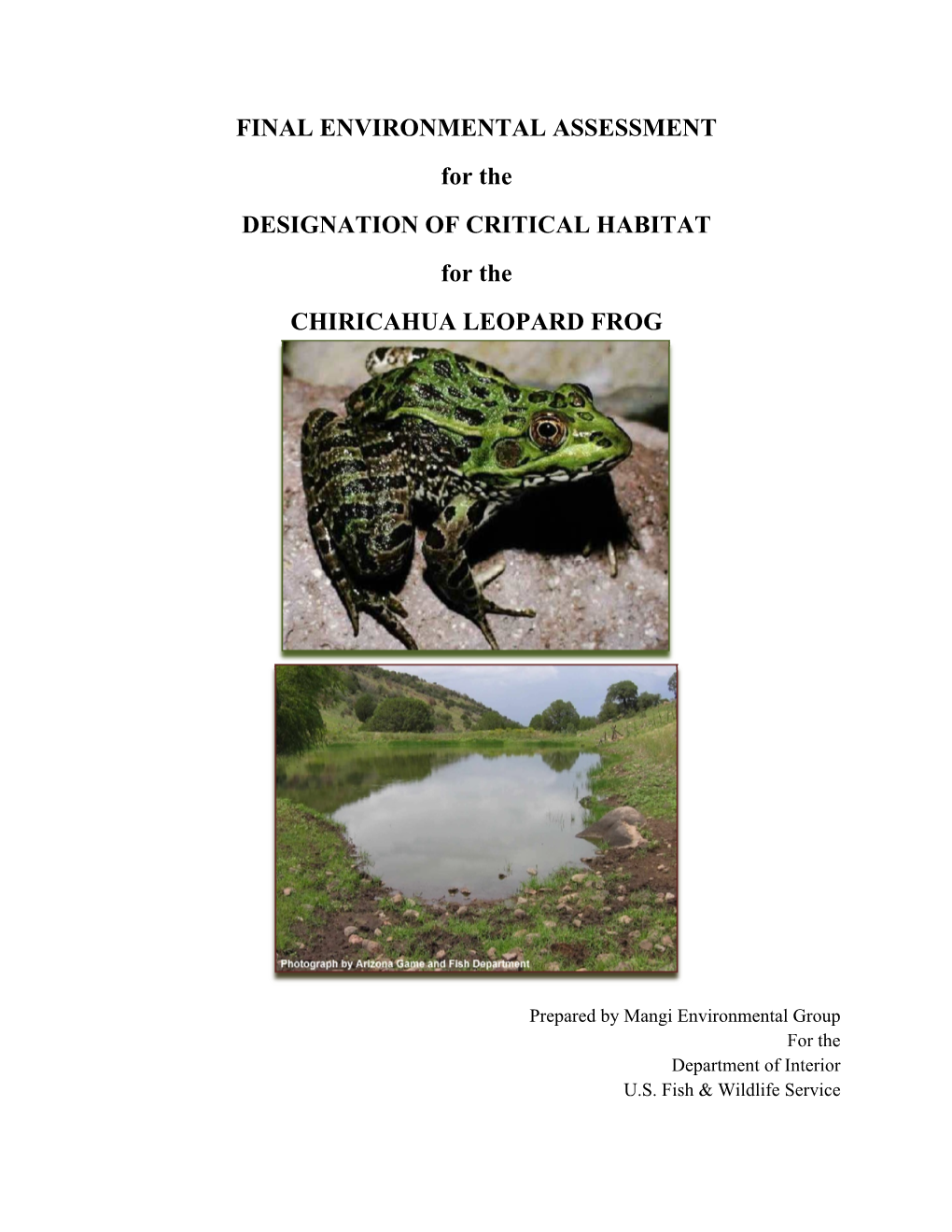 FINAL ENVIRONMENTAL ASSESSMENT for the DESIGNATION of CRITICAL HABITAT for the CHIRICAHUA LEOPARD FROG