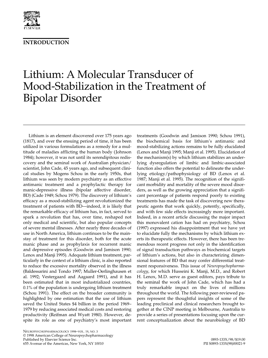 Lithium: a Molecular Transducer of Mood-Stabilization in the Treatment of Bipolar Disorder
