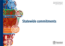 Statewide Commitments—Queensland Transport And