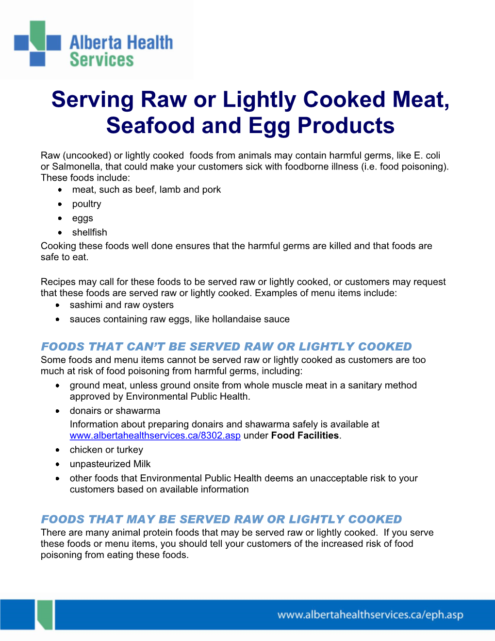 Serving Raw Or Lightly Cooked Meat, Seafood and Egg Products