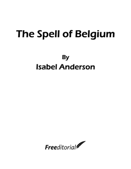 The Spell of Belgium