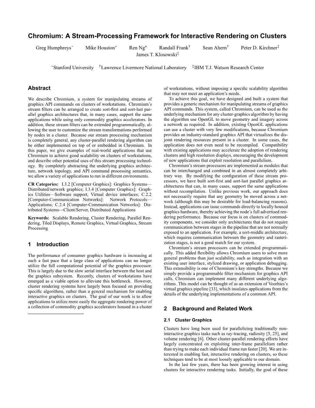 Chromium: a Stream-Processing Framework for Interactive Rendering on Clusters