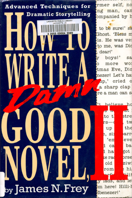 How to Write a Good Novel, Ii Other Books by James N