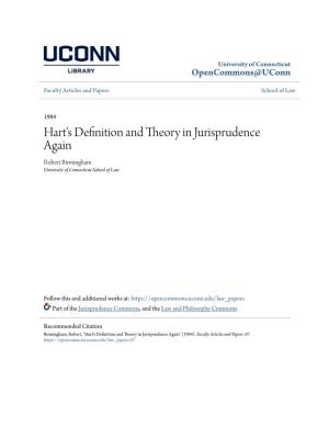 Hart's Definition and Theory in Jurisprudence Again Robert Birmingham University of Connecticut School of Law