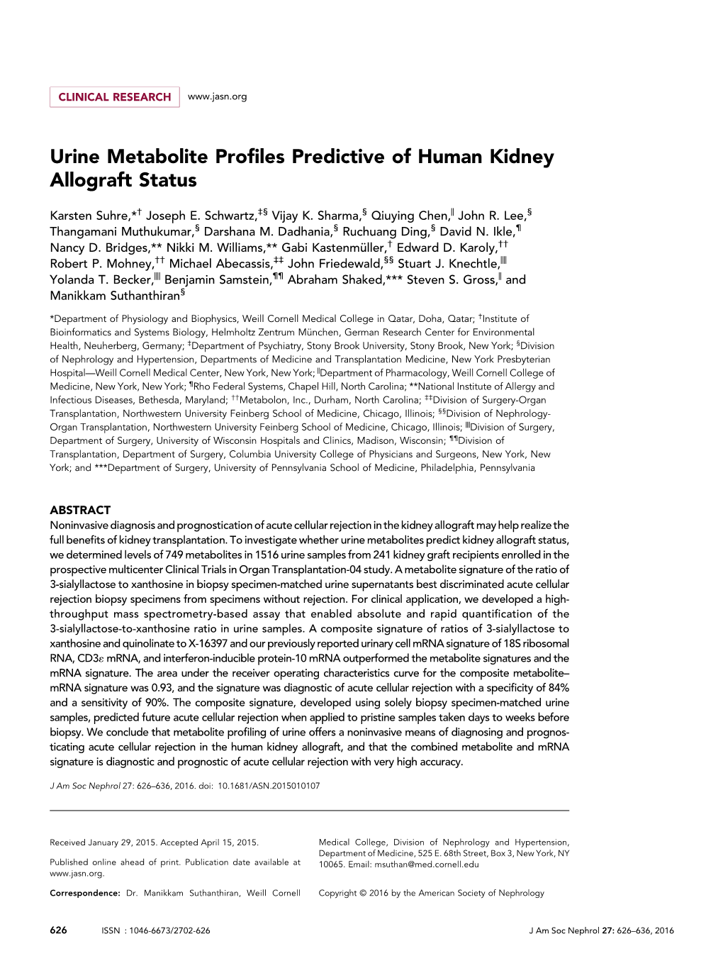 URINE METABOLITE PROFILES PREDICTIVE of HUMAN KIDNEY ALLOGRAFT STATUS” by KARSTEN SUHRE Et Al