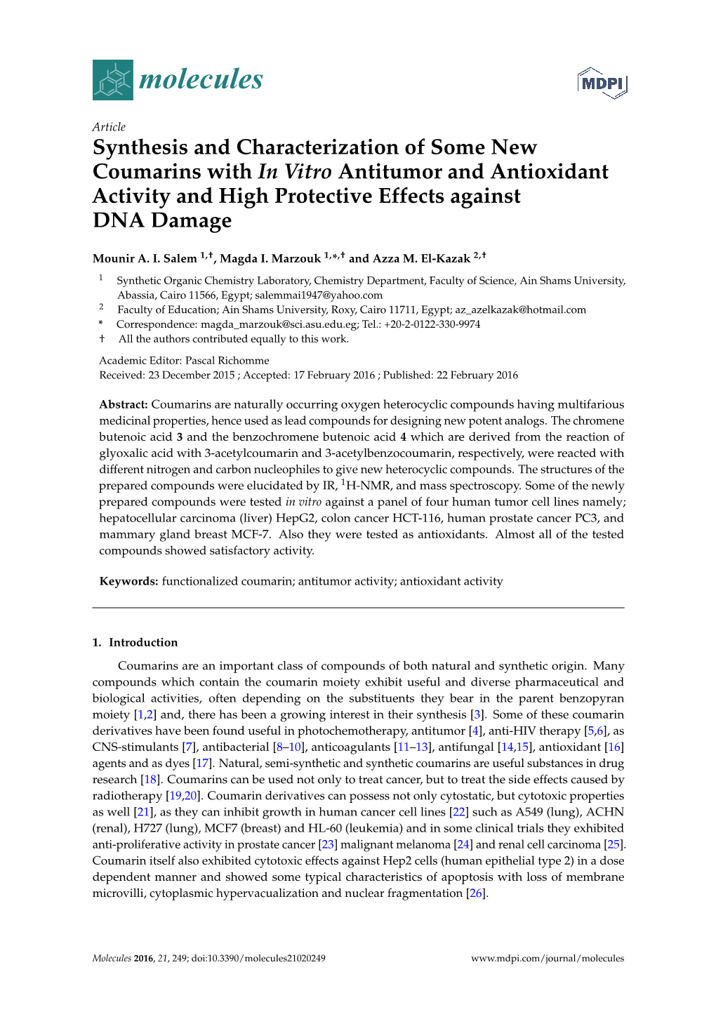 Synthesis and Characterization of Some New Coumarins with in Vitro Antitumor and Antioxidant Activity and High Protective Effects Against DNA Damage