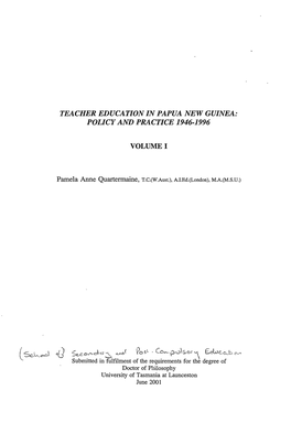 Teacher Education in Papua New Guinea: Policy and Practice 1946-1996