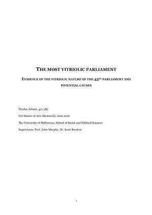 The Most Vitriolic Parliament