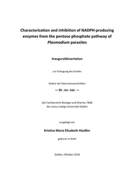 Characterization and Inhibition of NADPH-Producing Enzymes from the Pentose Phosphate Pathway of Plasmodium Parasites
