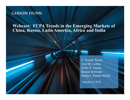 FCPA Trends in the Emerging Markets of China, Russia, Latin America, Africa and India