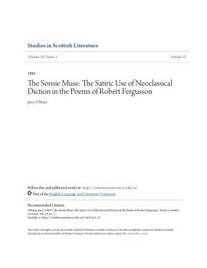 The Sonsie Muse: the Satiric Use of Neoclassical Diction in the Poems of Robert Fergusson