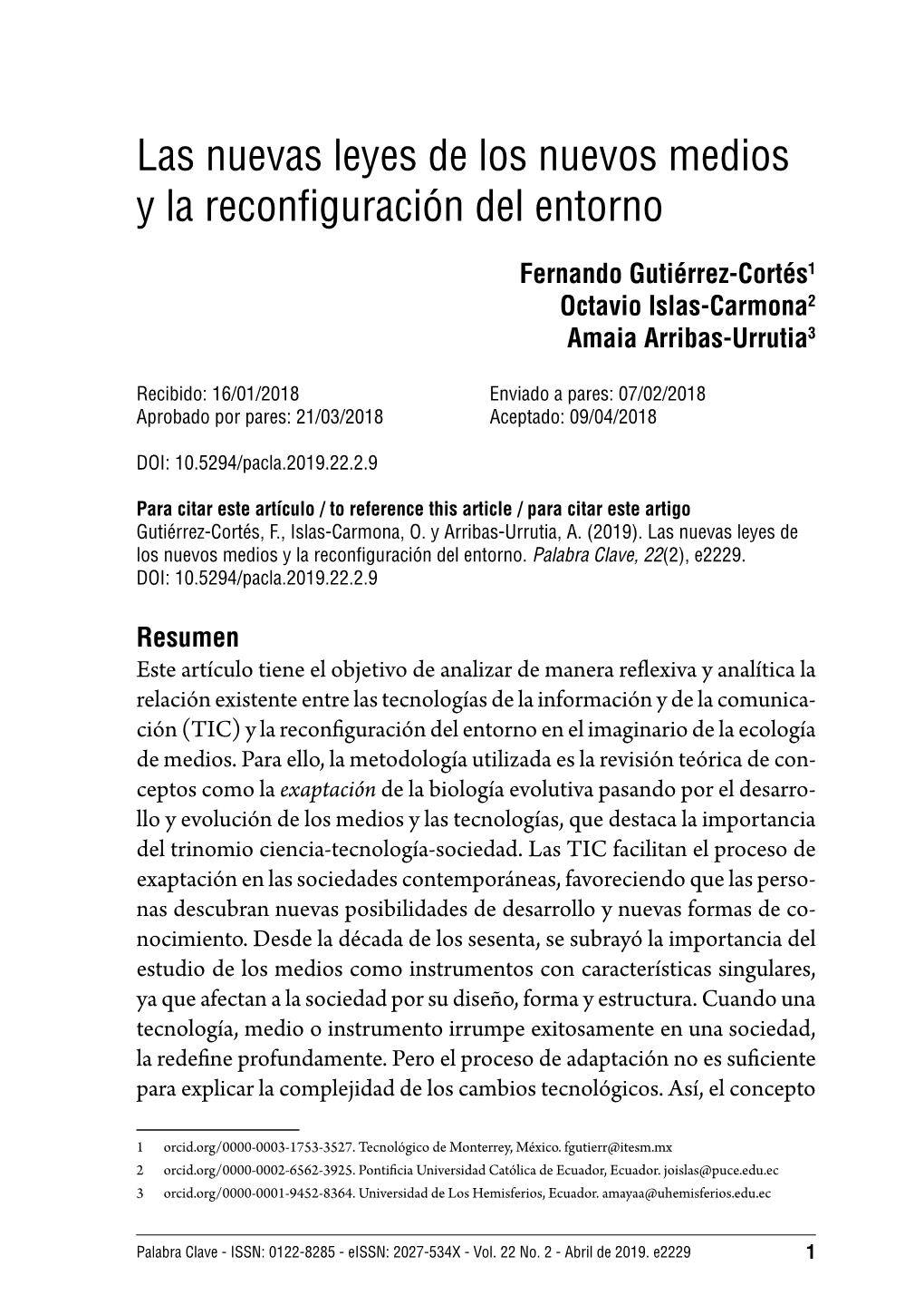 Las Nuevas Leyes De Los Nuevos Medios Y La Reconfiguración Del Entorno