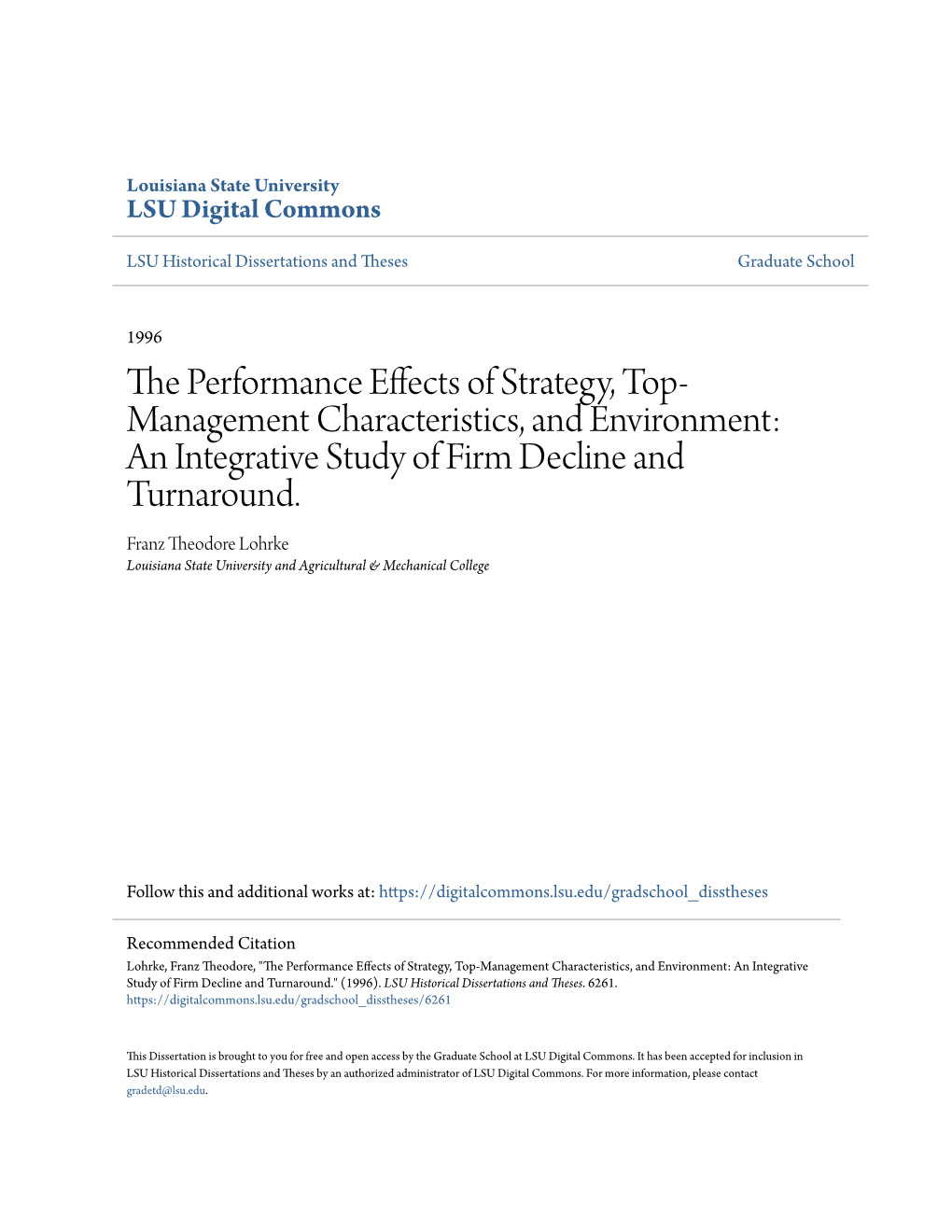 The Performance Effects of Strategy, Top-Management Characteristics, and Environment: an Integrative Study of Firm Decline and Turnaround