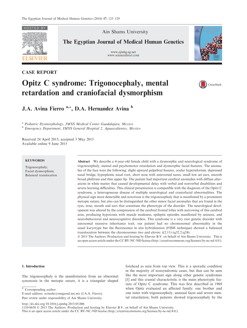 Opitz C Syndrome: Trigonocephaly, Mental Retardation and Craniofacial Dysmorphism