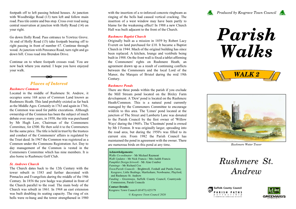 020 Bells Were Re-Hung and the Tower Strengthened in 1980 Introduction This Walk Takes You Around the Parishes of Rushmere St