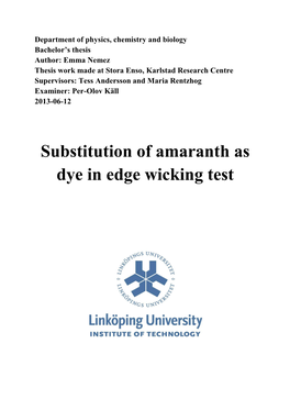 Substitution of Amaranth As Dye in Wicking Test