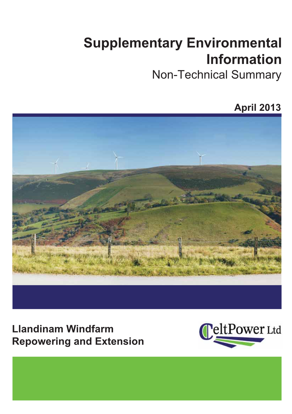 Supplementary Environmental Information Llandinam Windfarm