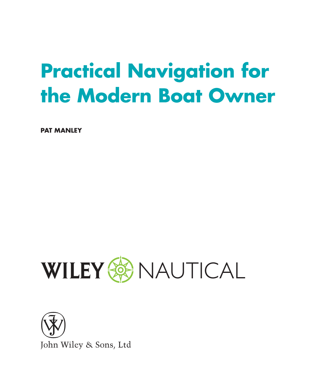 Practical Navigation for the Modern Boat Owner