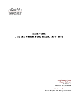 Jane and William Pease Papers, 1804 - 1992
