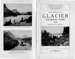 GLACIER NATIONAL PARK 1920 Season from June IS to September 15