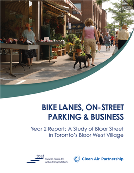 Bike Lanes, On-Street Parking & Business. Year 2 Report