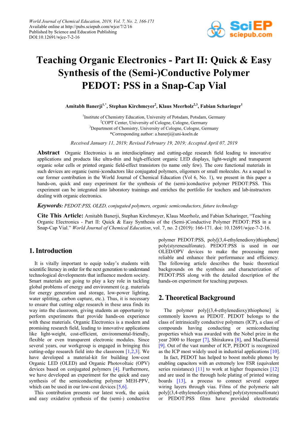 Conductive Polymer PEDOT: PSS in a Snap-Cap Vial