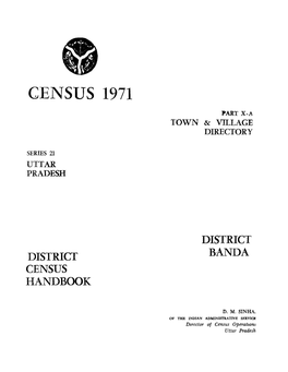 District Census Handbook, Banda, Part X-A, Series-21, Uttar Pradesh
